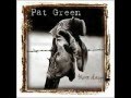 Pat Green-Carry On