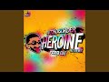 Heroine ((Pat B Remix) [TOZA Edit])