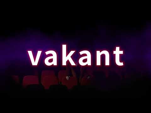 vakant. Richtige Sprechweise, Bedeutung. Korrekte Aussprache. Gutes Deutsch. Von TV-Profisprecher.