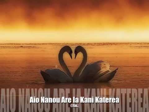 AIO NANOU ARE IA KANI KATEREA - Kiribati@tm..
