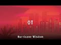 Hurricane Wisdom OT Lyrics