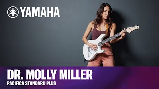 Yamaha | Pacifica Standard Plus | Dr. Molly Miller Performance