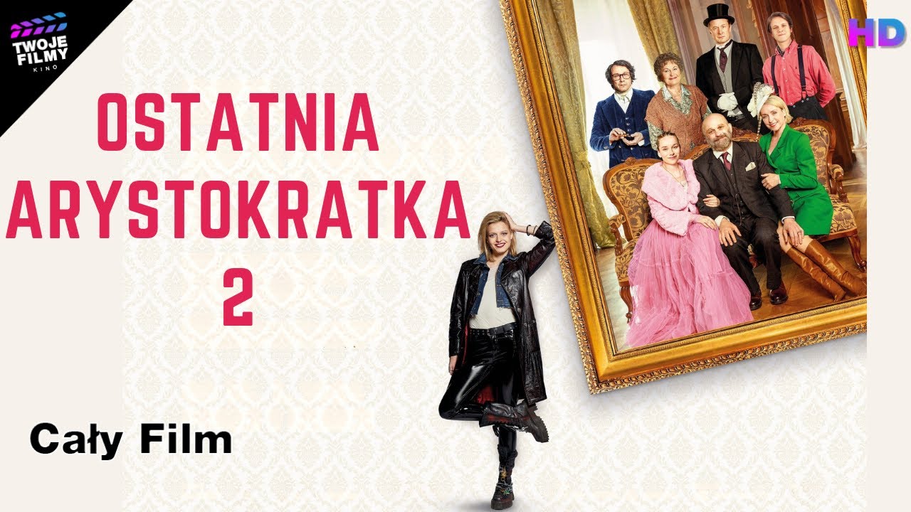 Ostatnia Arystokratka 2