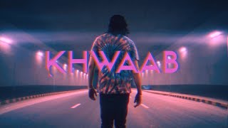 Khwaab Music Video