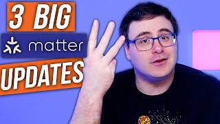 Matter Just Got 3 BIG Updates (Again)!