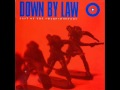 Down by Law - Call to arms.wmv