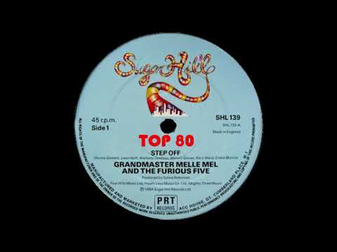 Grandmaster Melle Mel & The Furious Five - Step Off (Extended Mix)