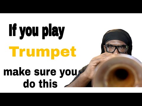 Si tocas la trompeta asegúrate de hacer esto