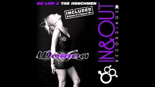 BB Law (Arno Cost) & The Henchmen : Women (Mario Ochoa Remix)
