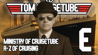 Ministry Of Cruisetube - Letter E