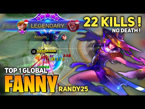 22 Kills! No Death, Fanny Perfect Gameplay [Top 1 Global Fanny] By Randy25 - Mobile Legends
