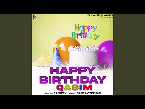 Happy Birthday Qasim