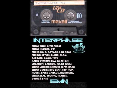 INTERPHASE - Show #71 (06/30/1998) - 89.3 FM WHSN - Big Beat, Trip Hop, Speed Garage, Techno, Trance