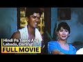 ‘Hindi Pa Tapos Ang Labada, Darling’ FULL MOVIE | Vic Sotto, Dina Bonnevie
