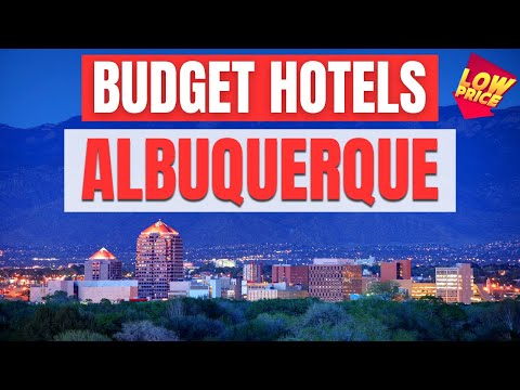 Best Budget Hotels in Albuquerque | Unbeatable Low Rates Await You Here!