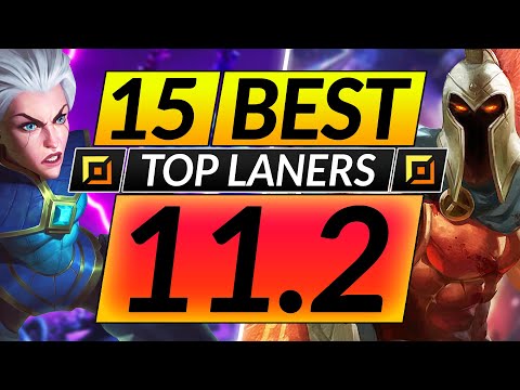 15 BEST TOP LANE Champions to MAIN and RANK UP in 11.2 - Tips for Season 11 - LoL Guide
