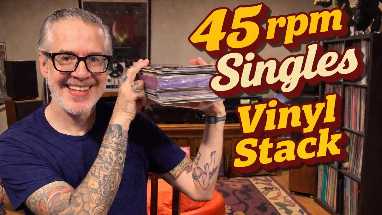 45 RPM Vinyl Favorites —Singles, Classics & Hidden Gems!