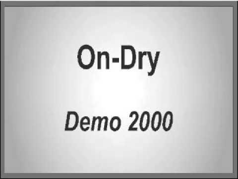 On-Dry - Demo 2000