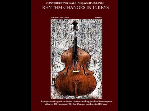 Rhythm Changes Walking Bass Lesson 17 - Turnarounds & the AABA Form.