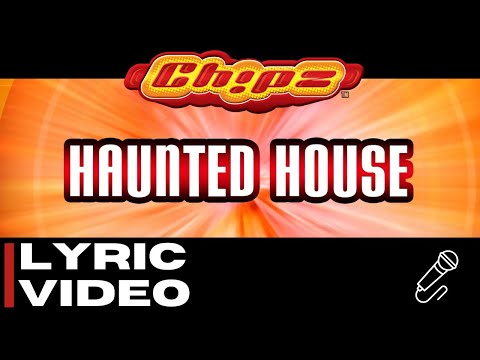 Chipz - Haunted House [Official Lyric Video]