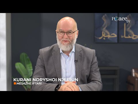 Mesazhe iftari | 18. Kurani ndryshoi njeriun - Ekrem Avdiu