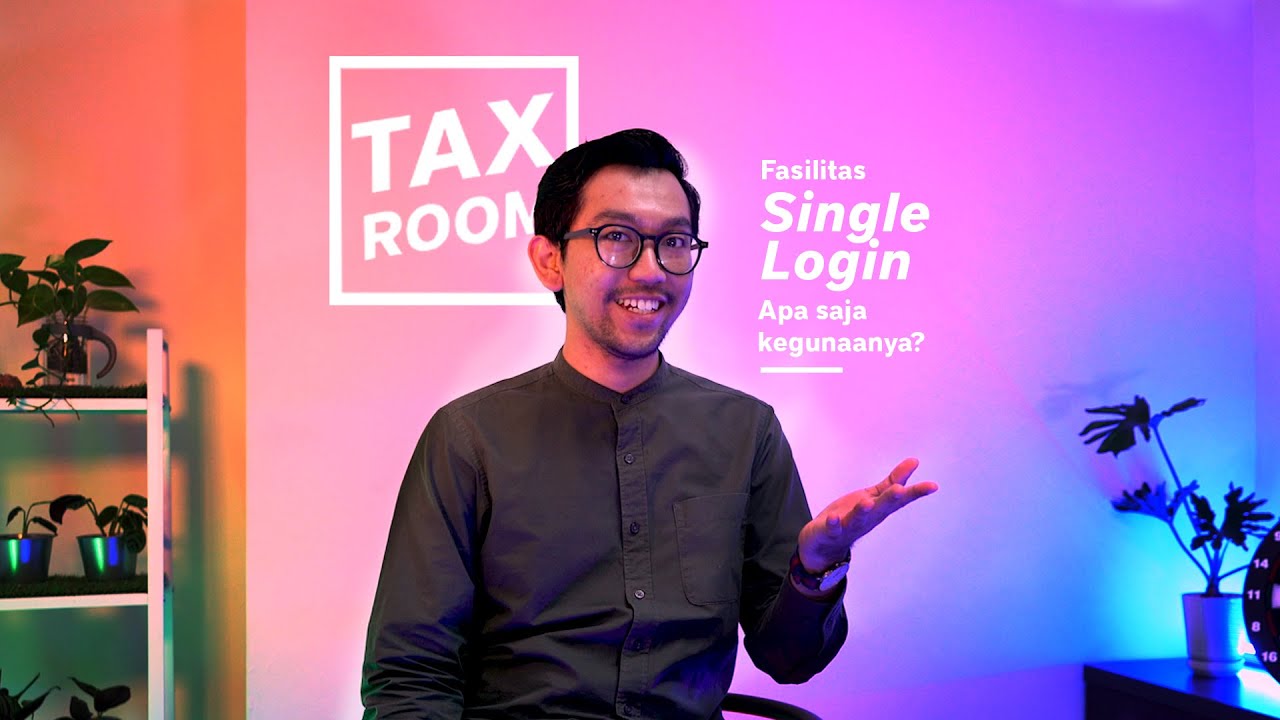 #TaxRoom: DJP Luncurkan Fasilitas Single Login