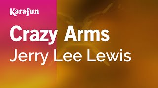 Karaoke Crazy Arms - Jerry Lee Lewis *