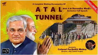 Atal Tunnel -Rohtang  Full Making Documentry   Vaj