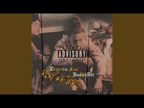 Risky Waters (feat. TKeezin)