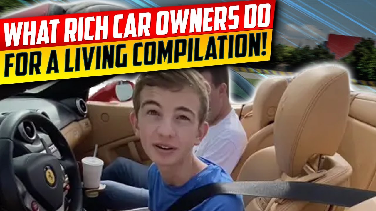 What rich car owners do for a living - Daniel Mac Best of Compilation