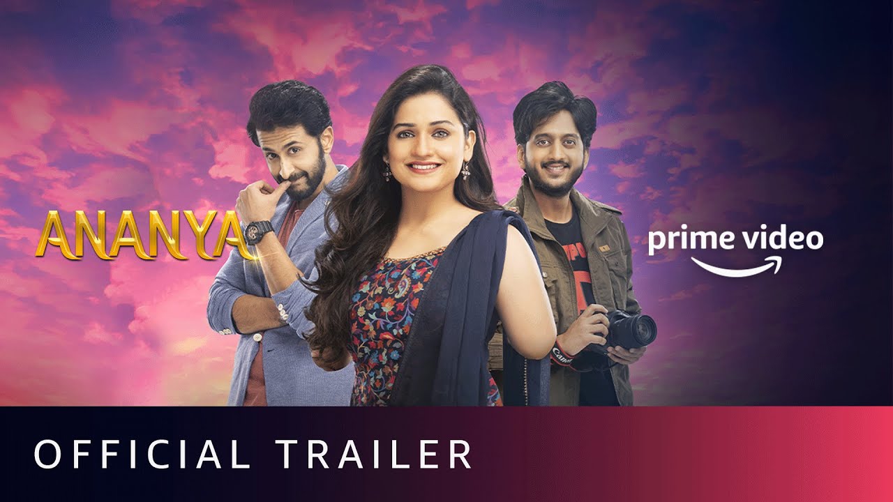Ananya - Official Trailer | Hruta Durgule, Ameya Wagh & Chetan Chitnis | Prime Video