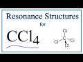 Resonance Structures for CCl4 (Carbon tetrachloride)