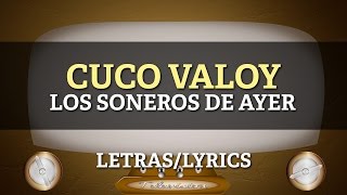 Los Soneros De Ayer Lyrics English Translation