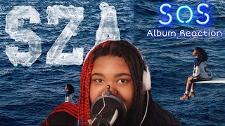 Sza S.O.S FULL ALBUM REACTION! |pt.1