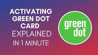 How To Activate Green Dot Card (2025)