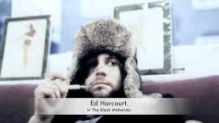 Ed Harcourt&#39;s In The Bleak Midwinter