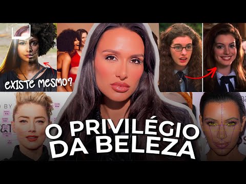 POR QUE PESSOAS BONITAS SÃO MAIS BEM SUCEDIDAS? PRIVILÉGIO DA BELEZA: O QUE A HISTÓRIA NÃO CONTA.