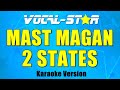 2 States - Mast Magan (Karaoke Version)