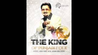 Harry Pannu - The KIng (Of Punjabi Folk)