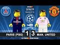 Paris Saint-Germain PSG vs Manchester United 1-3 • Champions League 2019 • All Goals Highlights Lego