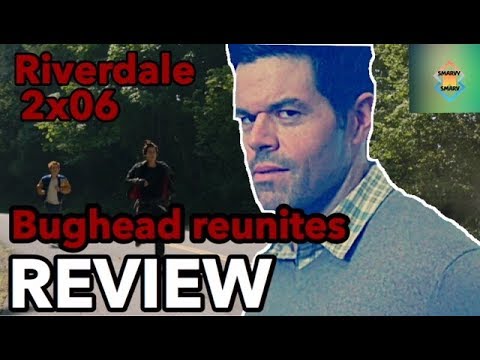 BUGHEAD back together. | Riverdale 2x06 | BARCHIE scenes | Sugarman |