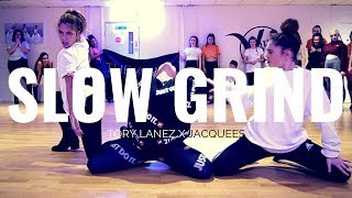 SLOW GRIND - Tory Lanez X Jacquees | Beckie Hughes Choreography | Heels