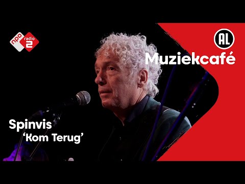 Spinvis - Kom Terug | NPO Radio 2