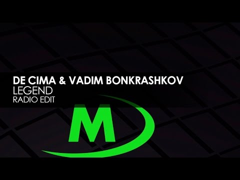De Cima & Vadim Bonkrashkov - Legend