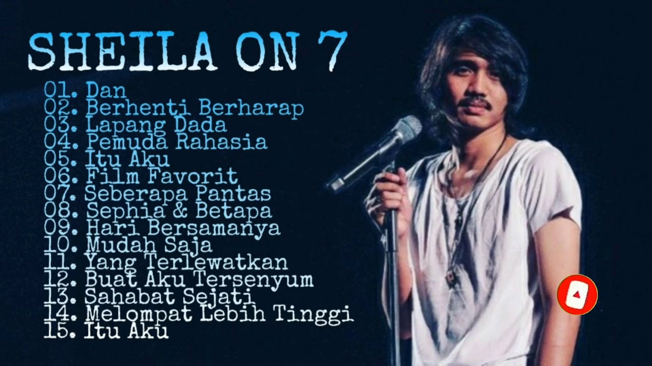 Download Lagu Sheila On 7 Hari Bersamanya Koleksi Lagu