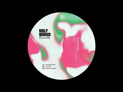 Margaret Dygas - Butterfly Effect [HB020]