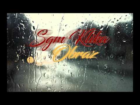 SGM Klika KryCha feat.Gepard - Obraz Prod.TBS