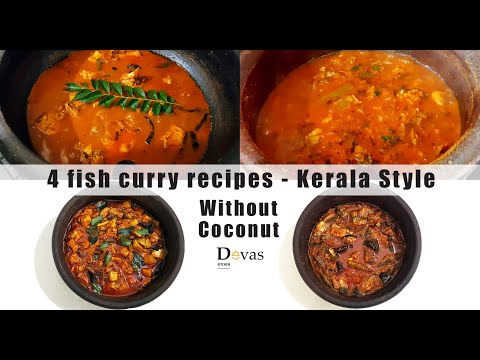 4 Fish Curry Recipes Without Coconut | Chemballi-Choora-Neymeen-Mathi | Devas Kitchen | EP #120 Video