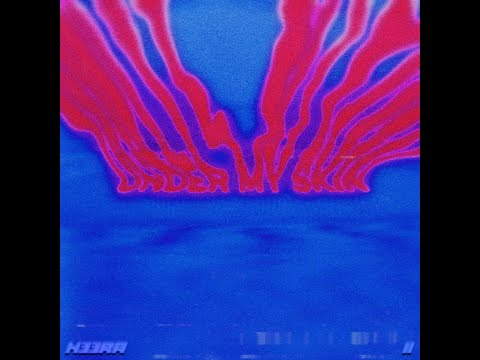 H33RA - Under My Skin (Audio)