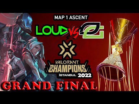 LOUD vs OpTic Gaming - VCT Champions Istanbul 2022 – Grand Final Map 1 Ascent